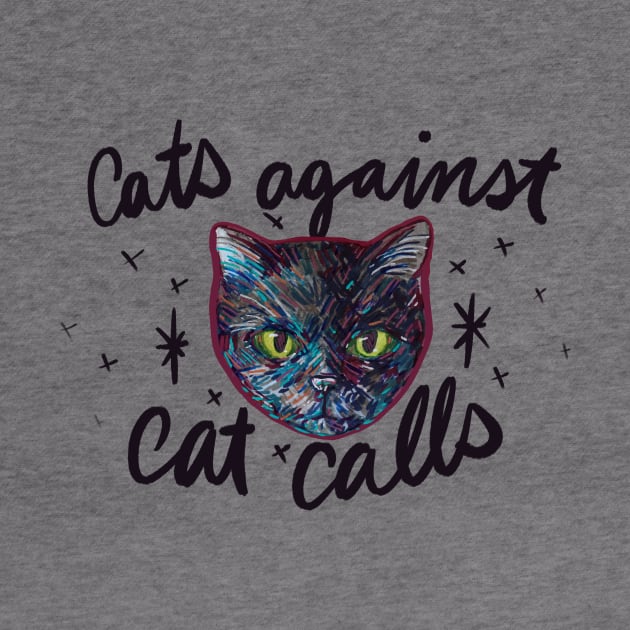 Cats Against Catcalls by bubbsnugg